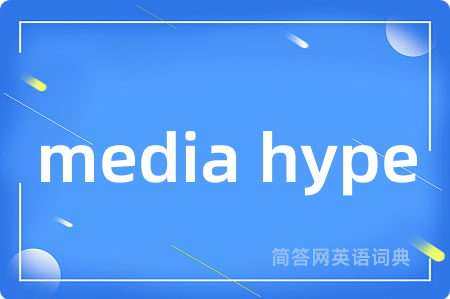 media hype