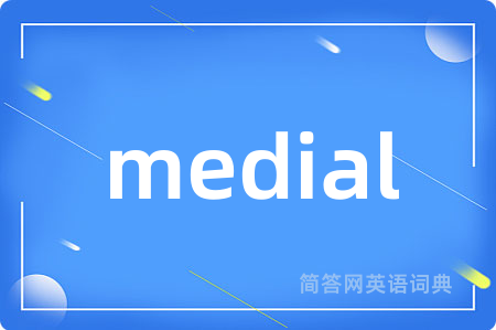 medial