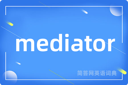 mediator