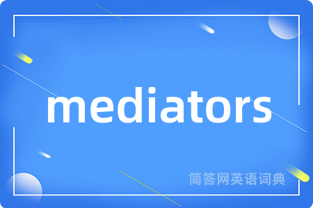 mediators