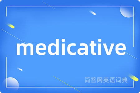 medicative