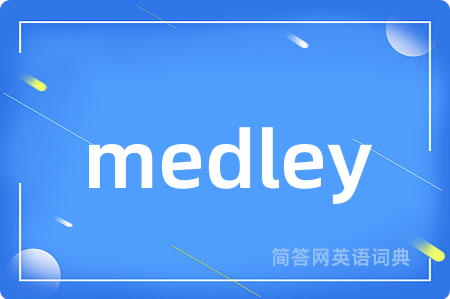 medley
