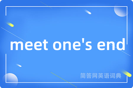 meet one's end