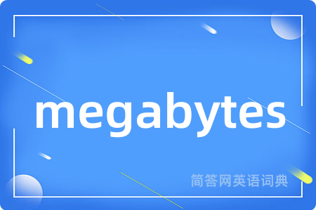 megabytes