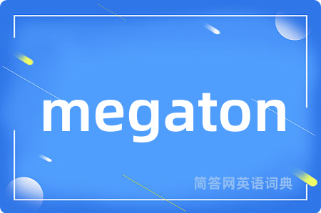 megaton