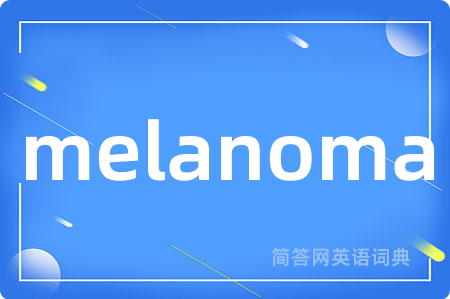 melanoma