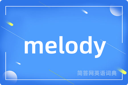melody