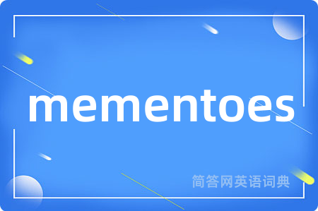 mementoes