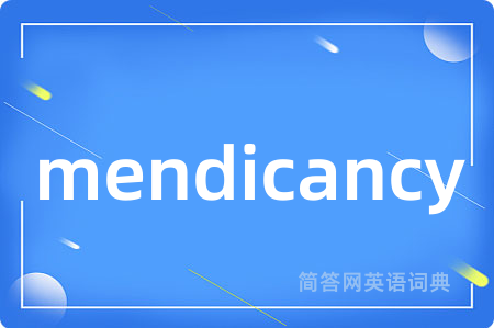mendicancy