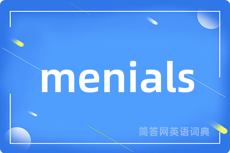 menials