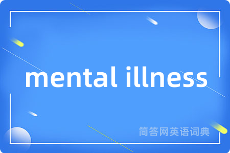 mental illness