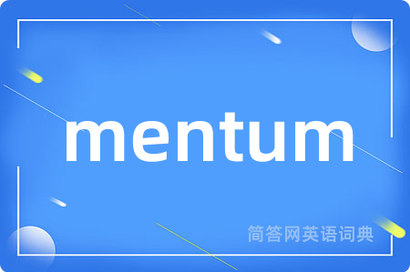 mentum
