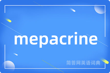 mepacrine