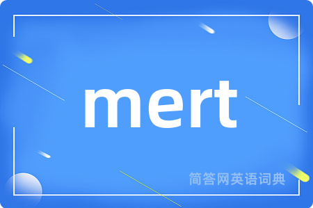 mert