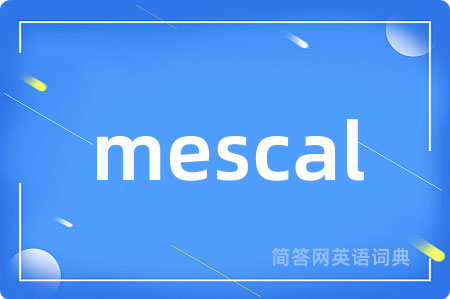 mescal
