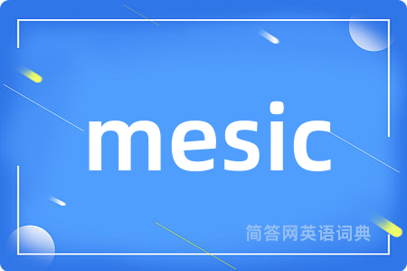 mesic