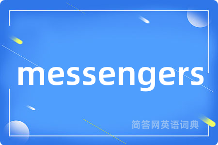 messengers