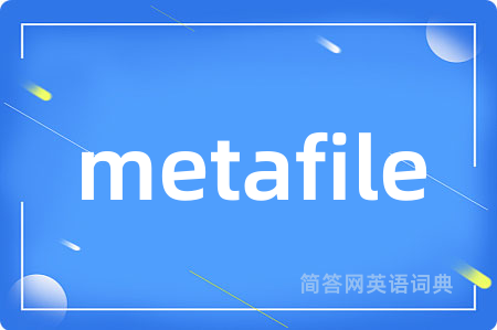 metafile
