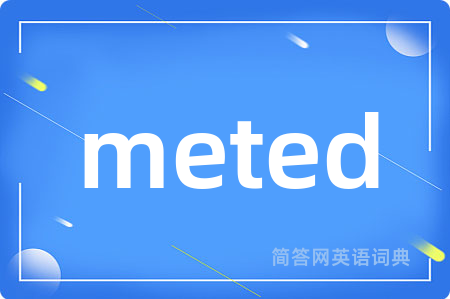 meted