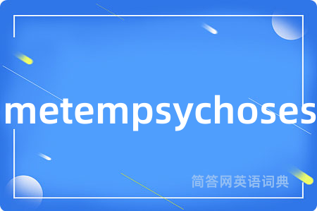 metempsychoses