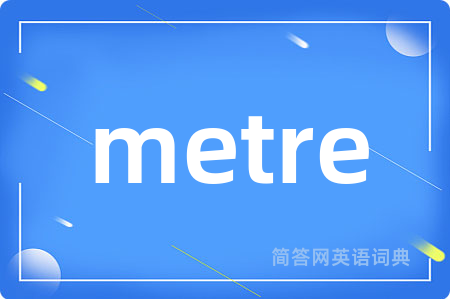 metre