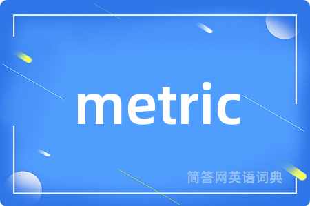 metric