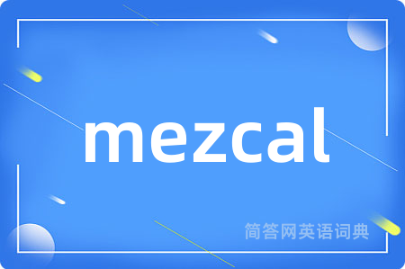 mezcal