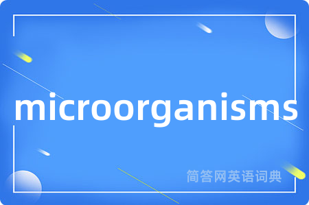 microorganisms