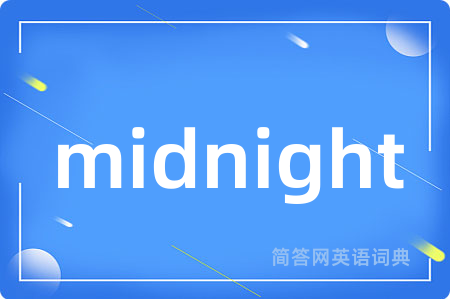 midnight