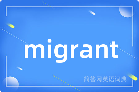 migrant