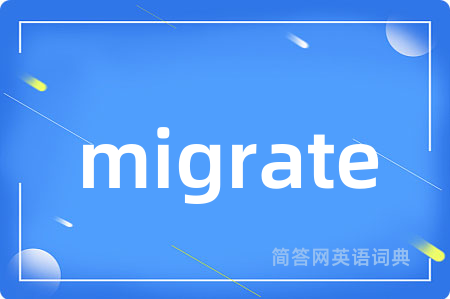 migrate
