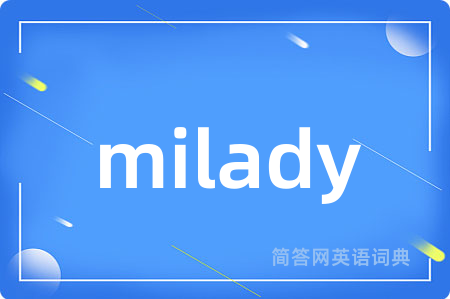 milady