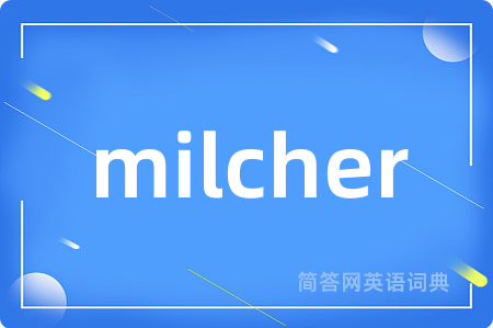 milcher