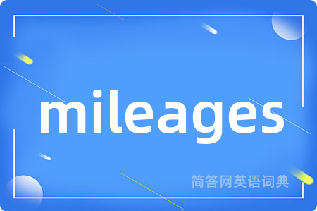 mileages