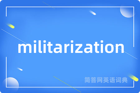 militarization
