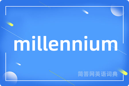 millennium