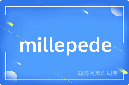 millepede