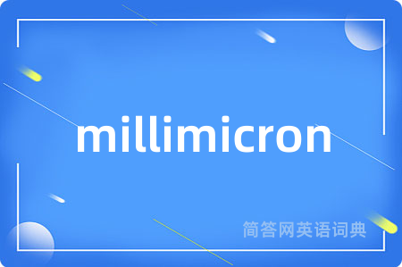 millimicron