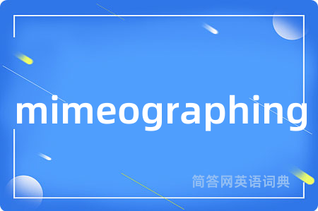 mimeographing