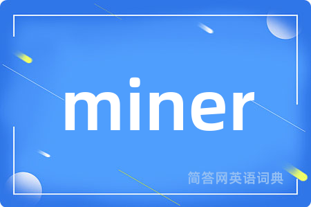 miner