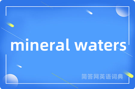 mineral waters