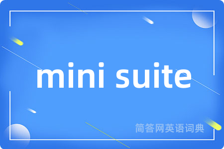 mini suite