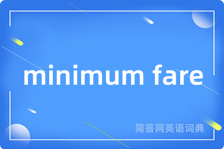 minimum fare