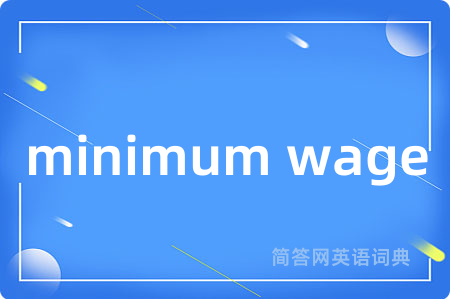 minimum wage