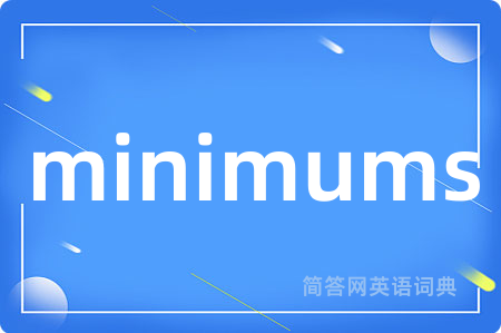 minimums