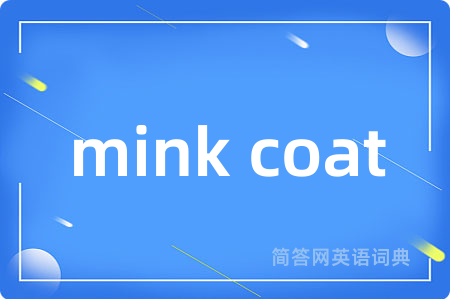 mink coat
