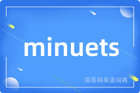 minuets