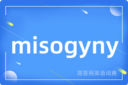 misogyny
