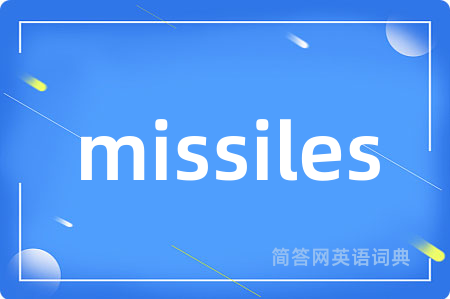 missiles