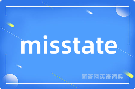 misstate